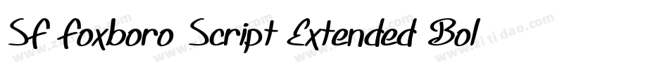 SF Foxboro Script Extended Bold Italic字体转换